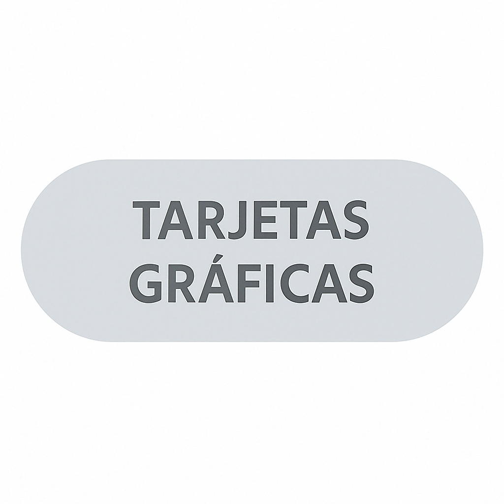 Tarjetas Gráficas